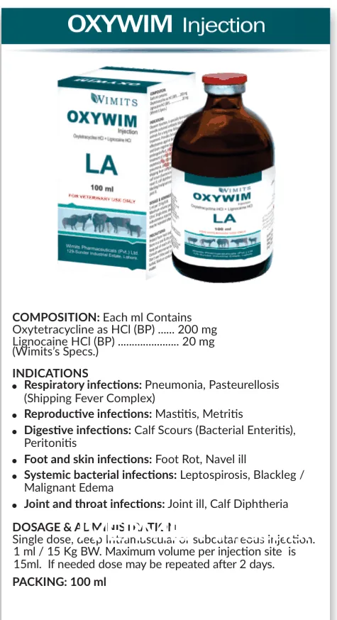 OXYWIM Injection-Each ml contains: Oxytetracycline as HCL (BP)....200mg   Lignocaine HCL (BP)....20mg  (Wimits Specs) – Wimits Pharmaceuticals